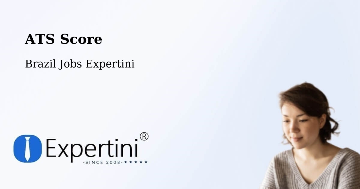 Resume ATS Score & Job Description Match Tool – Herveiras - Brazil Jobs Expertini