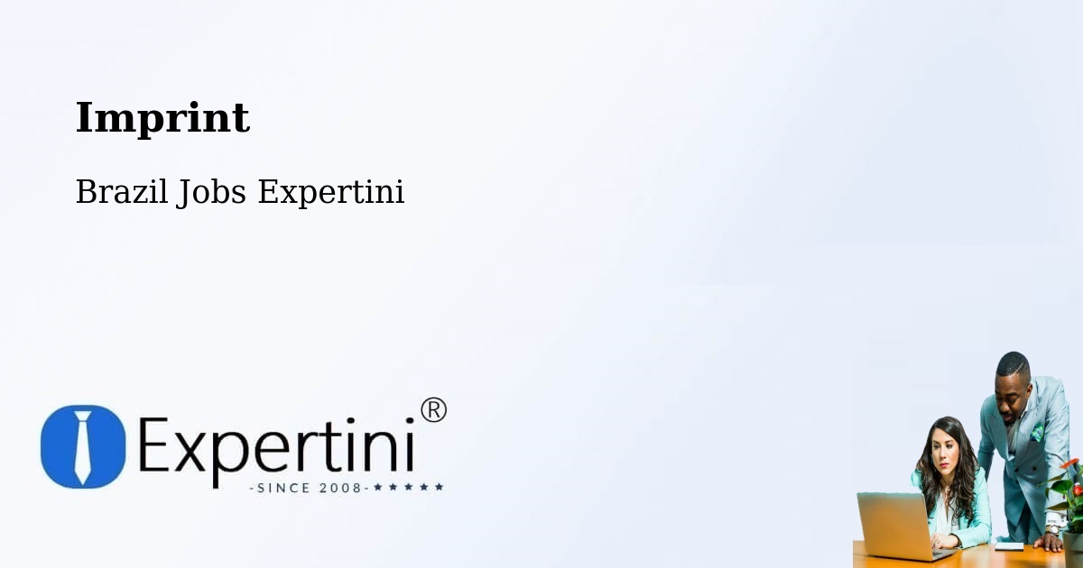 Imprint – Herveiras - Brazil Jobs Expertini