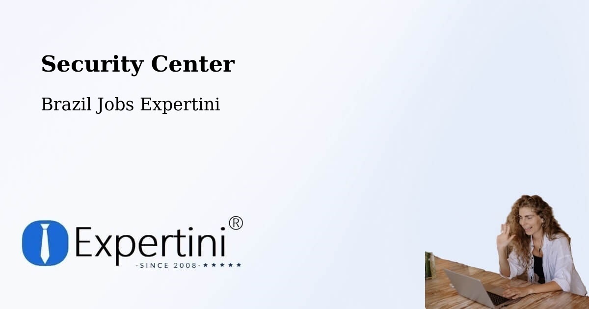 Security & Compliance – Herveiras - Brazil Jobs Expertini
